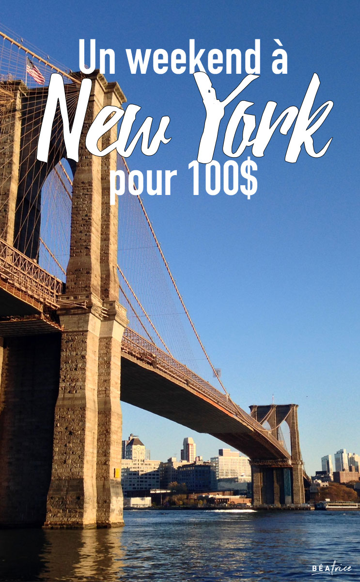 weekend à New York pour 100$