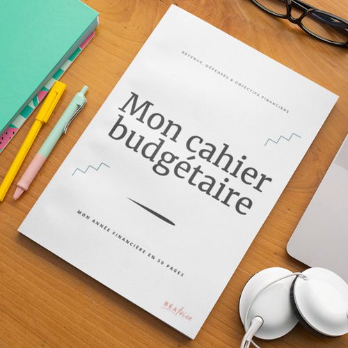 Montage cahier budgétaire personnel