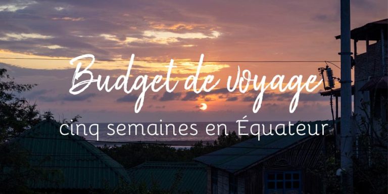 Image pour billets reliés : budget voyage Équateur